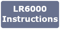 LR6000 Instructions